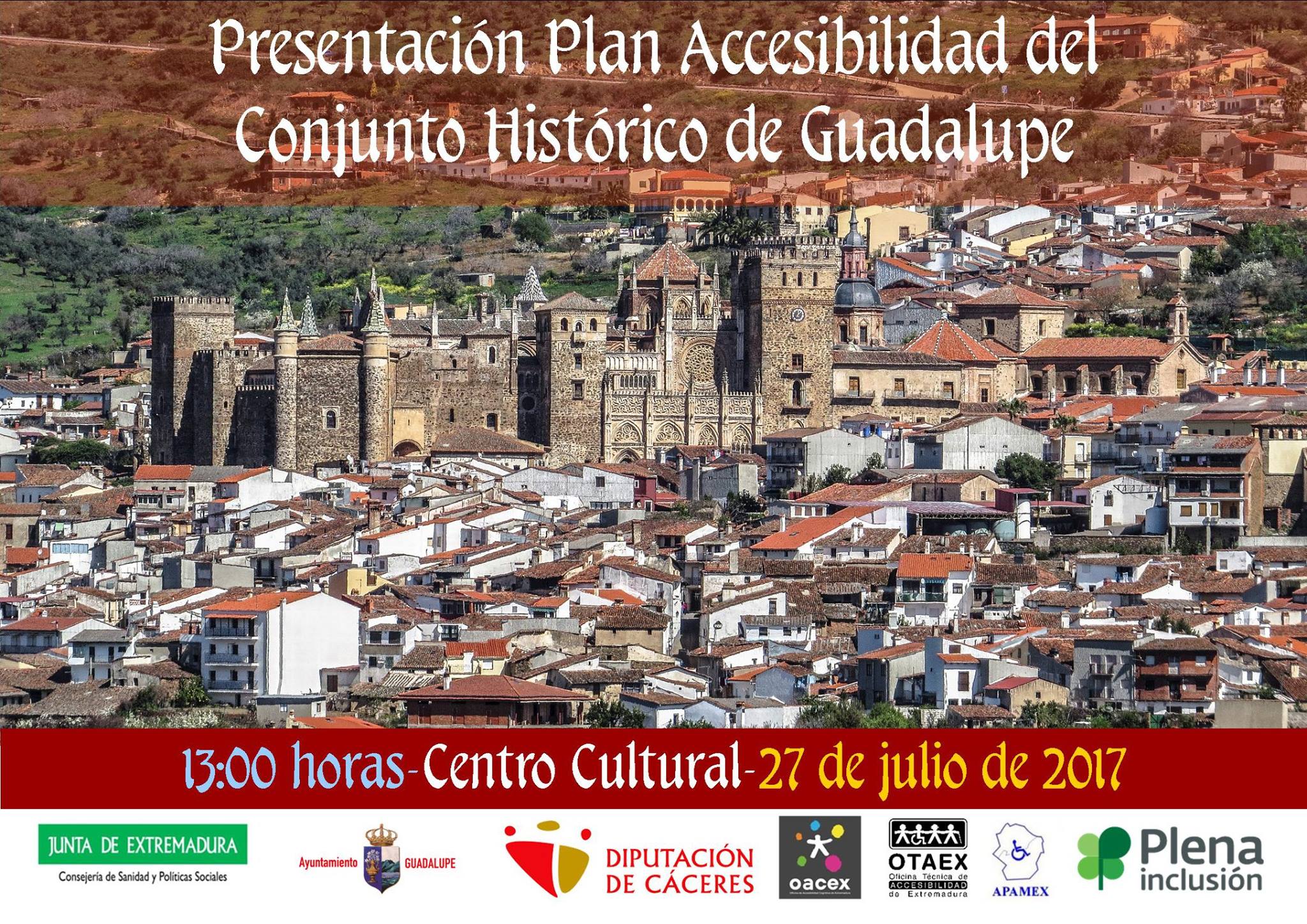 Presentación Plan de Accesibilidad del Conjunto Histórico de Guadalupe